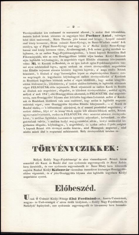 1847. évi erdélyi törvénycikkek. 'Mi Első Ferdinánd, Istennek kedvező kegyelméből ausztriai császár, Magyar- és Csehország e néven ötödik... Emlékezetül adjuk ezennel jelentvén mindeneknek, kiket illet: hogy minekutánna Mi azon - Image 2