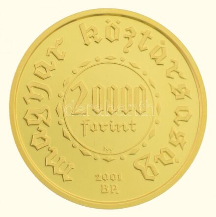 2001. 20.000Ft Au 'Ezeréves a magyar pénzverés' 6,99g/0.986) T:PP Hungary 2001. 20.000 Forint Au '1000th Anniversary of the Hungarian coinage' (6,99g/0.986) C:PP Adamo EM171