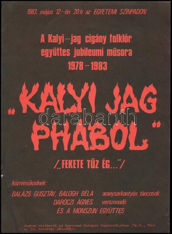 1983 Kalyi Jag cigány folklór együttes jubileumi műsora, kisplakát, 28x20,5 cm