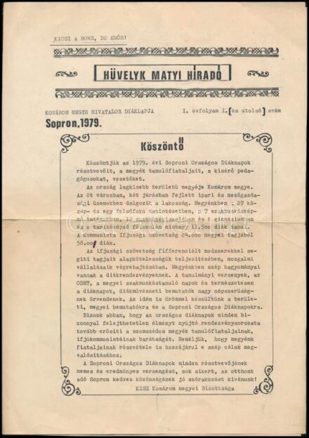 1979 Sopron, Hüvelyk Matyi Híradó, Komárom megye hivatalos diáklapja, I. évf. I. (és utolsó) szám, Soproni Országos Diáknapok, 4 p., hajtva