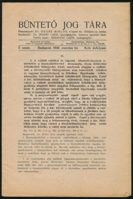 1940 Büntető jog tára XCII. évf. 3. sz., 1940. március, szerk.: Dr. Degré Miklós, Dr. Zehery Lajos, 48 p., felvágatlan lapokkal