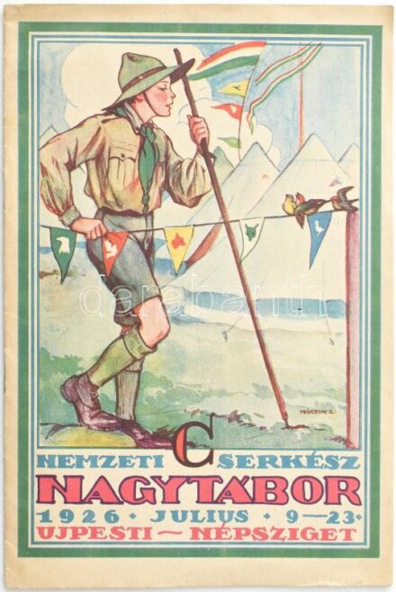 1926 Nemzeti cserkész nagytábor, 1926. júl. -23. Újpesti - Népsziget. Szerk. és kiadja: Nagytábotanács. Bp., 1926., Korvin-ny., 16 p. Szövegközti fekete-fehér fotókkal, illusztrációkkal. Az utolsó lapon térképpel. Kiadói
