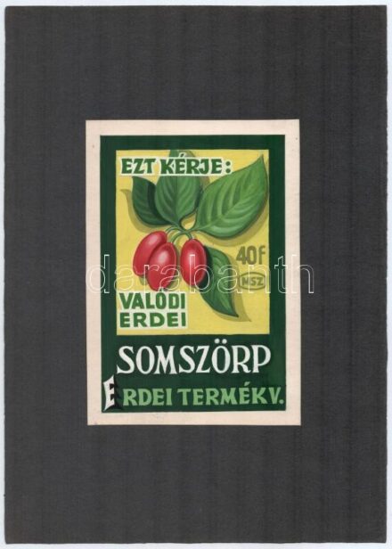 Ezt kérje: Valódi erdei somszörp, Erdei Termék Vállalat. Tasak, címke vagy egyéb reklám terv. Tempera, papír, kartonra kasírozva, jelzés nélkül, 1960 körül. 18×12 cm