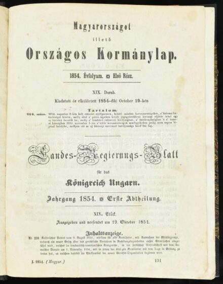 1854 Magyarországot illető Országos Kormánylap. 1854. Évfolyam. Első rész. 216. 1854. augustus 9-én kelt császári nyiltparancs. Átkötött félvászon-kötésben, ceruzás aláhúzásokkal és lapszéli jegyzetekkel, a bekötött 'üres'