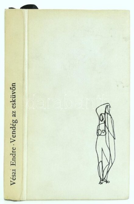 Vészi Endre: Vendég az esküvőn. Bp.,1968,Magvető. Kiadói egészvászon-kötés. A szerző, Vészi Endre (1916-1987) által Gábor Viktor, a Kulturális Minisztérium Kiadói Főigazgatóságának vezetője részére részére dedikált