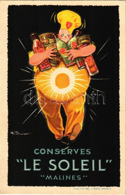Conserves 'Le Soleil' 'Malines' Arcitaire, Liege, Paris / Francia konzerváru reklám / French canned food advertisement, litho s: H. Fournier
