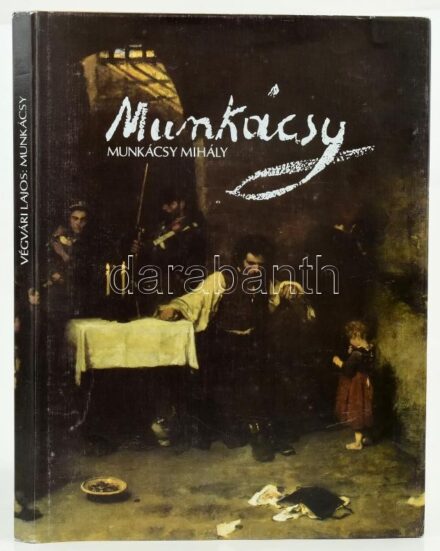 Végvári Lajos: Munkácsy Mihály. Bp., 1983, Képzőművészeti Kiadó. Vászonkötésben, egy helyen szakadt papír védőborítóval, egyébként jó állapotban.