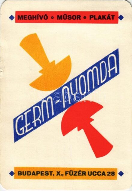 1932 Germ-Nyomda. Meghívó - műsor - plakát. Budapest X. Füzér utca 28. / Hungarian printing house advertisement card (levágott sarkak / cut corners) (non PC)