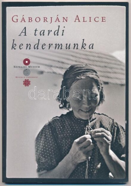 Gáborján Alice: A tardi kendertermékek. A Néprajzi Múzeum tudománytörténeti kiadványsorozata 15. Bp.-Miskolc, 2009, Néprajzi Múzeum-Herman Ottó Múzeum. Fekete-fehér képekkel illusztrálva. Kiadói papírkötés, jó állapotban.