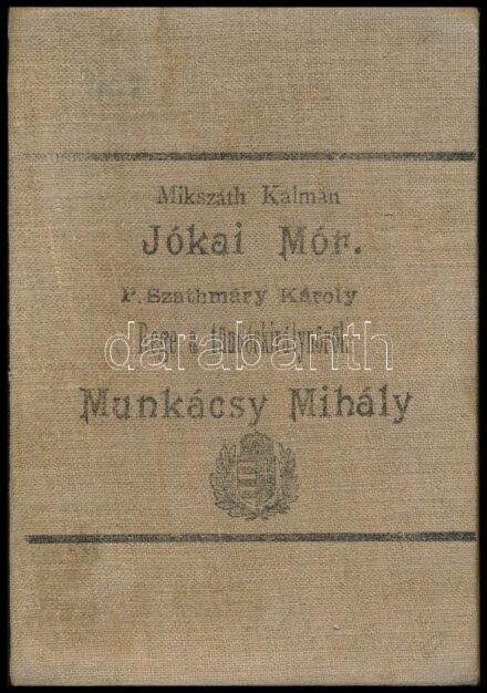 Kolligátum Jó Könyvek sorozat füzeteiből: Mikszáth Kálmán: Jókai Mór vagy a komáromi fiú, ki a világot hódította meg. Jankó János és Dörre Tivadar. Jó Könyvek 13. sz.; P. Szathmáry Károly: Munkácsy Mihály vagy: