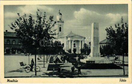 Mezőtúr, Fő tér, Református templom, Hősök szobra, emlékmű