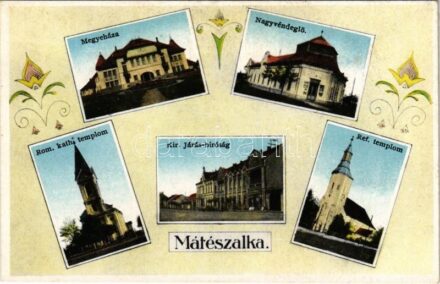 Mátészalka, megyeháza, római katolikus és református templom, kir. járásbíróság, nagyvendéglő (fl)