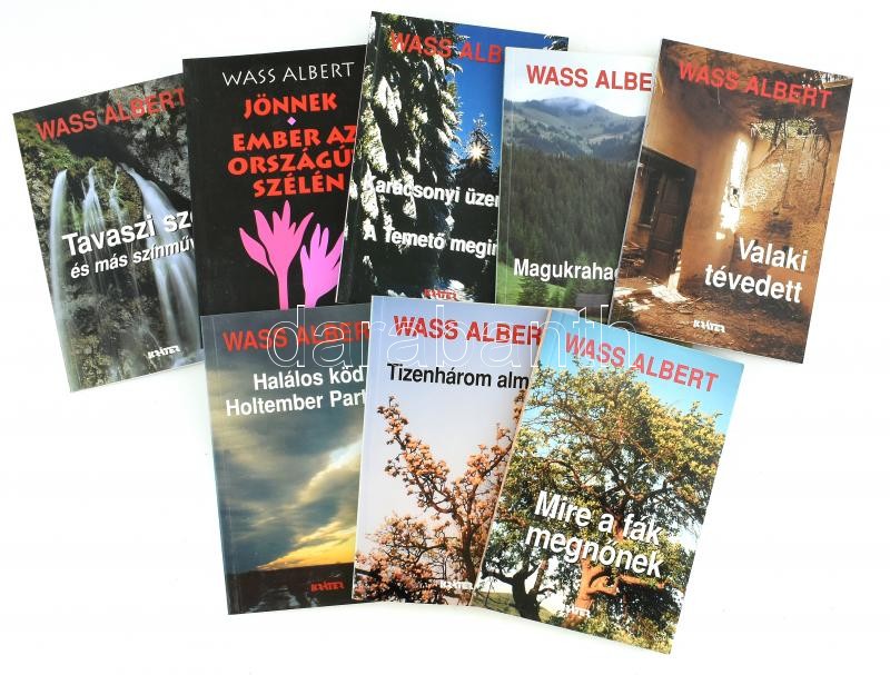 Wass Albert 8 műve: Tavaszi szél és más színművek.; Jönnek. Ember az országút szélén.; Karácsonyi üzenetek. A Temető megindul.; Magukrahagyottak.; Valaki tévedett.; Halálos köd Holtember Partján.; Tizenhárom almafa.; Mire a fák