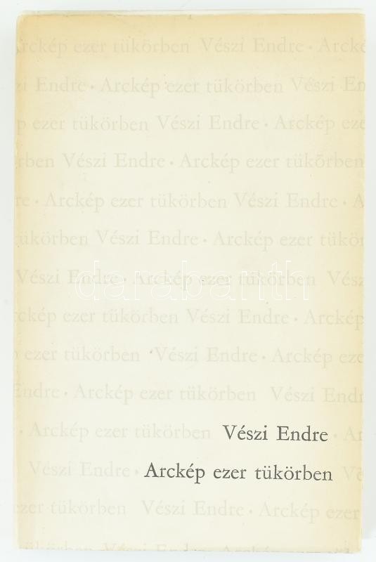 Vészi Endre: Arckép ezer tükörben. Bp., 1964, Magvető. Kiadói kartonált papírkötés, kissé kopott kiadói papír védőborítóban. A szerző által Gábor Viktor részére DEDIKÁLT példány. - Image 2