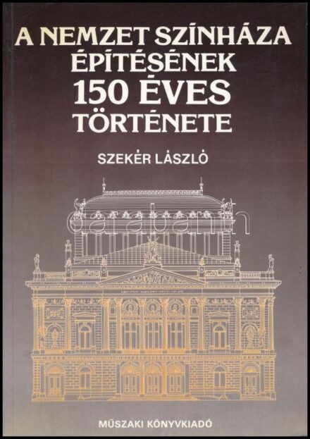 Szekér László: A nemzet színháza építésének 150 éves története. Bp., 1987, Műszaki Könyvkiadó. Gazdag fekete-fehér képanyaggal illusztrálva. Kiadói papírkötés.