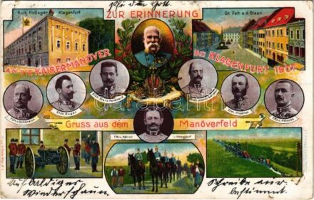 1908 Zur Erinnerung an die Kaisermanöver bei Klagenfurt 1907. Gruss aus dem Manöverfeld / 1907-es klagenfurti Császári hadgyakorlatok emléklapja, Ferenc József / In memory of the royal maneuvers and the presence of his Majesty the Emperor
