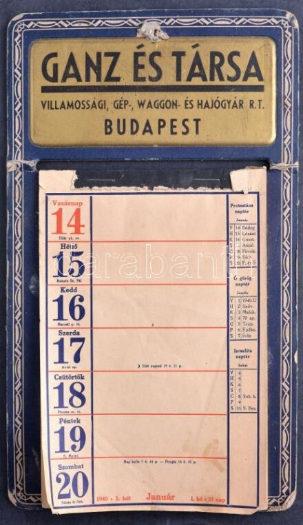1940 Ganz és Társa Villamossági, Gép-, Waggon- és Hajógyár Rt. falinaptára, hiányzó lapokkal, sérült
