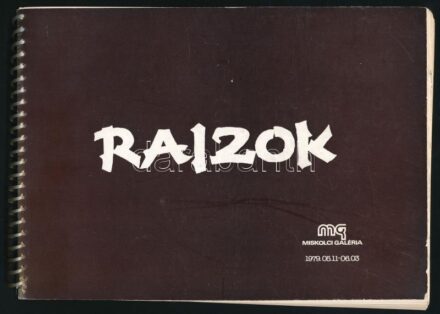 Rajzok. Miskolci Galéria, 1979.05.11.-06.03. Miskolc, 1979, Miskolci Galéria. Fekete-fehér képekkel, többek közt Lóránt János Demeter és Szemethy Imre műveinek reprodukcióival illusztrált. Spirálozott papírkötésben.