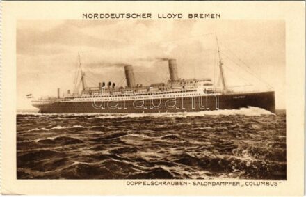 Doppelschrauben-Salondampfer 'Columbus' Norddeutscher Lloyd Bremen / German ocean liner (EK)