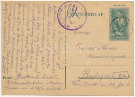 1940 Berkovits Andor zsidó KMSZ (közérdekű munkaszolgálatos) tábori posta a 203/2. század gödemesterházai munkatáborból a Czonev Máriának címezve. Judaika / WWII Letter from a Jewish labor serviceman to his loved one from the labor