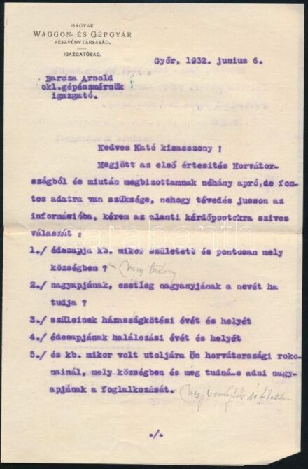 1932 Barcza Arnold Ernő (1880-1944), 1906-tól a győri Magyar Waggon és Gépgyár igazgatójának levele egy ismerős személy horvátországi származása ügyében. Bő egy géppel írt oldal, Barcza Arnold Ernő autográf aláírásával,