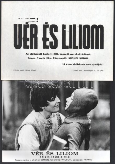 cca 1971 ,,Vér és liliom' című francia film jelenetei és szereplői, 13 db vintage produkciós filmfotó, ezüst zselatinos fotópapíron, a használatból eredő (esetleges) kisebb hibákkal, + hozzáadva egy db szöveges kisplakát, 18x24 cm