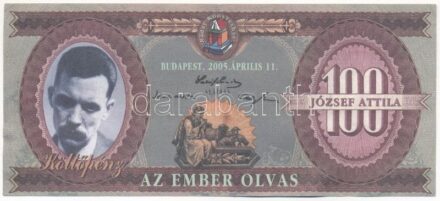 2005. '100 Költőpénz - József Attila' fantáziapénz T:II