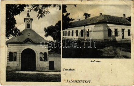 Pálosszentkút, Szentkút (Petőfiszállás); templom, Kolostor (Rb)