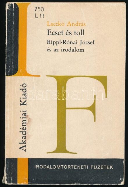 Laczkó András: Ecset és toll-Rippl-Rónai József és az irodalom. Irodalomtörténeti Füzetek. Bp.,1983.,Akadémiai Kiadó. Kiadói papírkötés, volt könyvtári példány, kopott borítóval.