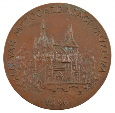 DN 'Magyar Mezőgazdasági Múzeum 1896 / Museum Agriculturae Hungariensis MDCCCXCVI' Br plakett (96mm) T:1- patina