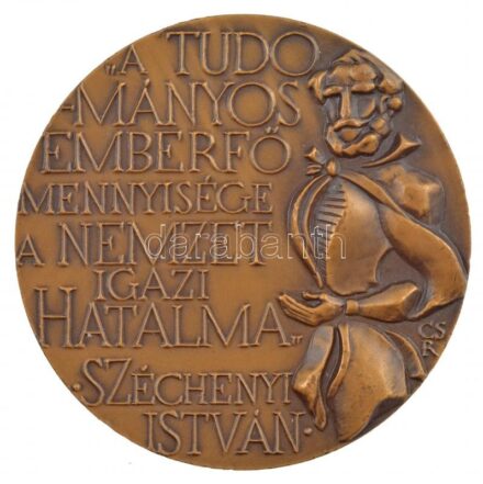 Csíkszentmihályi Róbert (1940-2021) 1975. 'A Magyar Tudományos Akadémia 150. évfordulója / Széchenyi István' kétoldalas bronz emlékérem (70mm) T:1-