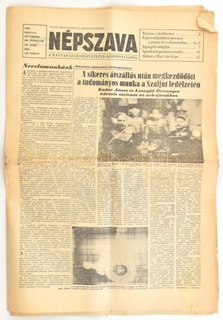 1980 Népszava 1980. május 20., a címlapon a szovjet-magyar űrrepülésről szóló cikkel, benne Farkas Bertalannal, 'A sikeres átszállás után megkezdődött a tudományos munka a Sztaljut fedéleztén. Kádár János és Leonyid Brezsnyev