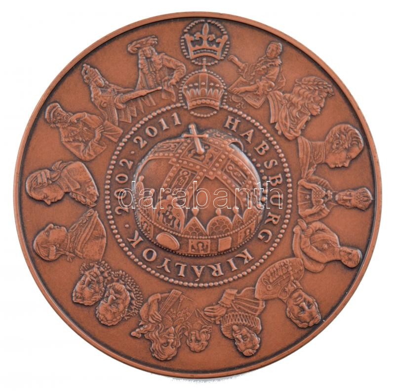 Fritz Mihály (1947- ) 2011. 'Habsburg királyok 2002-2011 / MÉE 1987-2001 Székesfehérváron koronázott, eltemetett királyok' a Királysor záróérme (65mm) T:1,1- Adamo SF52