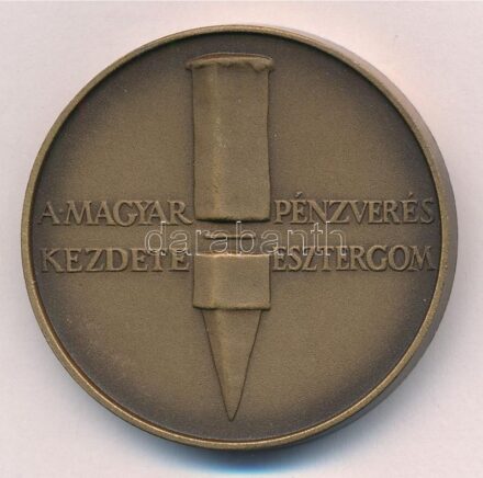 Lapis András (1942-) 1984. 'A magyar pénzverés kezdete' kétoldalas bronz emlékérem (42,5mm) T:1- Adamo EM2