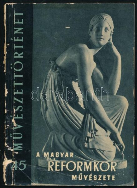 Zádor Anna: A magyar reformkor művészete. A szerző, Zádor Anna (1904-1995) Kossuth-díjas művészettörténész által Szász Imre (1927-2003) József Attila-díjas író, műfordító. Bp., 1961., Gondolat. Fekete-fehér fotókkal