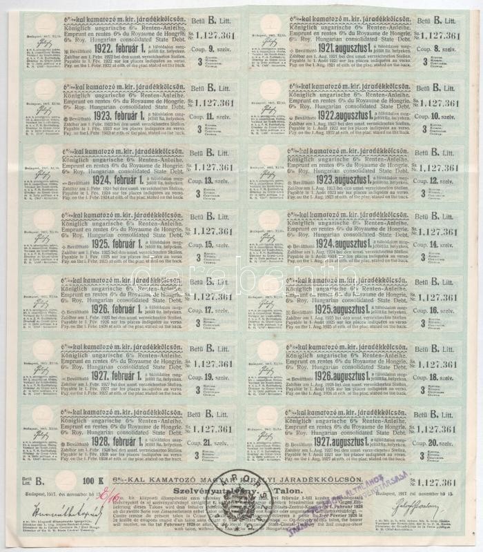 Budapest 1917. 'A Magyar Korona Országai 6%-kal kamatozó Járadékkölcsön' államadóssági kötvénye 100K-ról szelvényekkel, bélyegzéssel T:III - Image 2