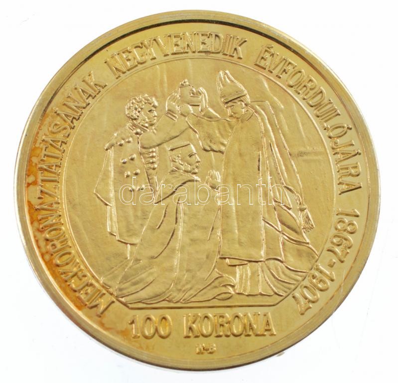 DN 'Magyar aranypénzek utánveretben - Ferenc József jubileumi 100 korona 1907' aranyozott Ag emlékérem (5,5g/0.999/25mm) T:1- (PP) patina, ujjlenyomat, kis ph - Image 2