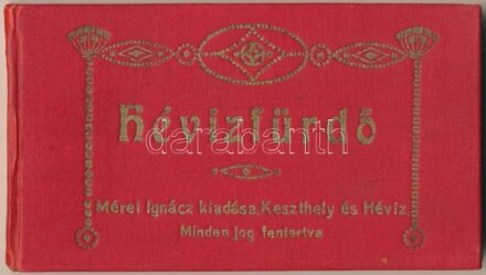 Hévízfürdő. Mérei Ignác kiadása - képeslapfüzet 10 képeslappal (Antal vendéglő, posta és igazgatóság)