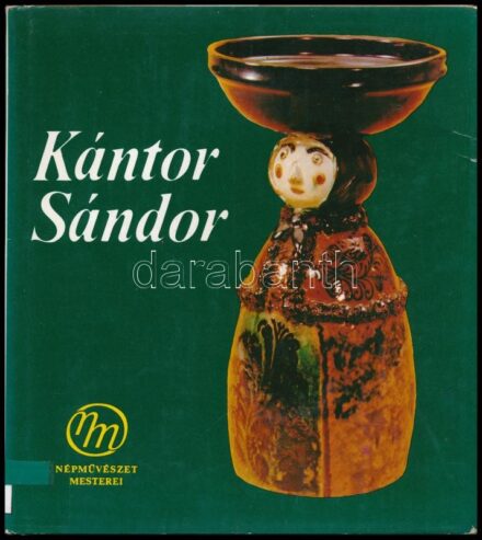 Domanovszky György: Kántor Sándor. A népművészet mesterei 1. Bp., 1977, Népi iparművészeti Tanács . Fekete-fehér és színes képekkel illusztrált.Kiadói egészvászon-kötés, kiadói papír védőborítóban, volt könyvtári