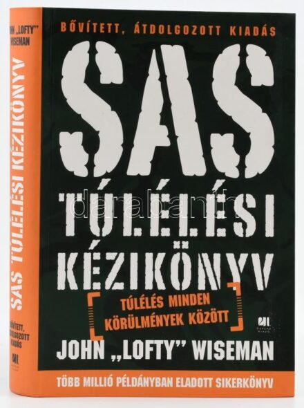 John 'Lofty' Wiseman: SAS túlélési kézikönyv. Túlélés minden körülmények között. Ford.: Király Róbert. Bp., 2016, Század Kiadó. Kiadói papírkötés.