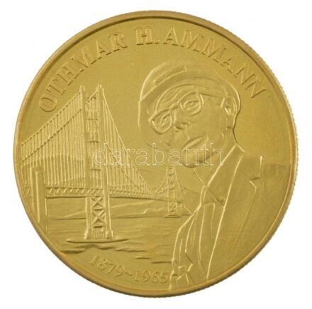 Svájc DN 'Othmar H. Ammann 1879-1965 / Helvetia' aranyozott Cu-Ni emlékérem T:PP Switzerland ND 'Othmar H. Ammann 1879-1965 / Helvetia' gilt Cu-Ni medallion C:PP