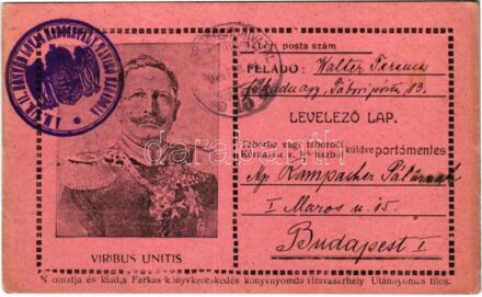 1916 Viribus Unitis. Tábori Postai Levelezőlap II. Vilmos képével / WWI Austro-Hungarian K.u.K. military field postcard, Viribus Unitis propaganda, Wilhelm II + 'A m. kir. 11. honvéd lovas hadosztály távíró előadója' (EK)