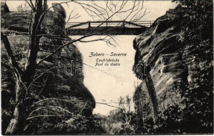Saverne, Zabern; Teufelsbrücke / Pont du diable / Devil's Bridge