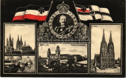1915 Köln, Cologne; Dom, St.-Martin u. Stapelhaus, Hohenzollernbrücke / cathedral, bridge. WWI German military propaganda with flags and Wilhelm II (EK)