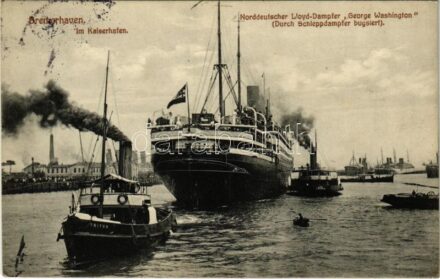 1914 Bremerhaven, Im Kaiserhafen. Norddeutscher Lloyd-Dampfer 'George Washington' (Durch Schleppdampfer bugsiert) / port, steamship (EK)