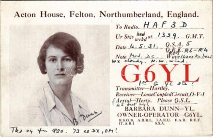 1931 Acton House, Felton, Northumberland, England - G6YL - Barbara Dunn YL Owner-Operator (English amateur radio operator, Europe's first licensed female amateur radio operator) / Barbara Dunn, Európa első engedéllyel rendelkező női