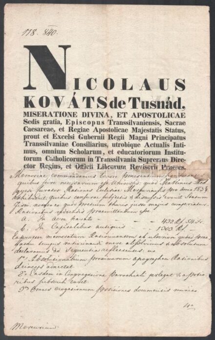 1840 Tusnádi Kováts (Kovács) Miklós (1769-1852) erdélyi püspök saját kezűleg aláírt rendelete, latin nyelven, felzetes viaszpecséttel. Hajtva, folttal.
