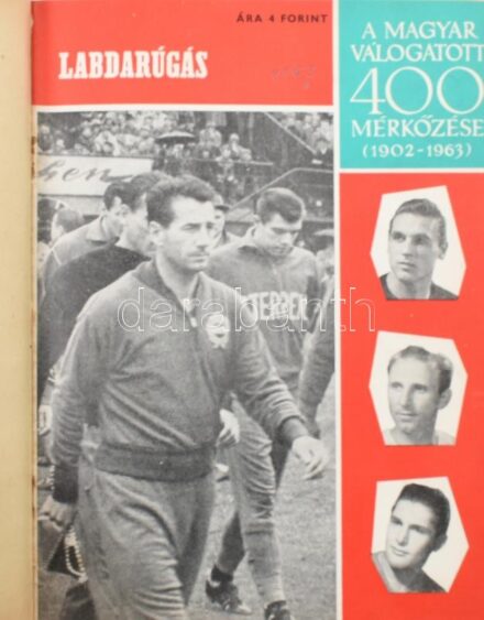 1963-1968 Kolligátum a Labdarúgás folyóiratból: 1963 A magyar válogatott 40 mérkőzése (1902-1963.); 1964 Labdarúgás olimpiai szám. A 10. olimpiai aranyérem.; 1964 november, X. évf. 11. sz.; 1965 Labdarúgás. XI. évf. 1-4,