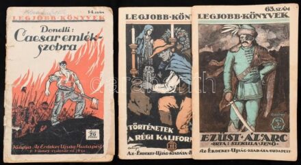 cca 1915 Legjobb Könyvek 3 db száma, az Érdekes Újság kiadása (Ezüst álarc, Caesar emlékszobra, Történetek a régi Kaliforniából)