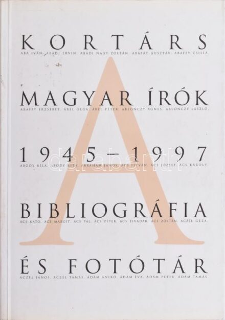 Kortárs magyar írók 1945-1997. Bibliográfia és fotótár. I. kötet. A-J. Szerk.: F. Almási Éva. Bp., 1998, Enciklopédia Kiadó. Kiadói papírkötés, jó állapotban.